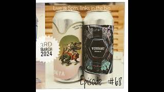 #Beerwatch Live Episode 68