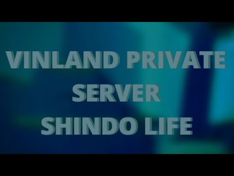 Vinland codes – Shindo Life private servers