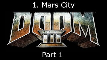 Doom 3 Walkthrough - 1. Mars City I [1-1]