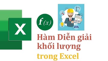 Hàm diễn giải khối lượng trong excel