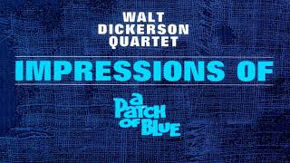 Walt Dickerson Quartet ~ High Hopes