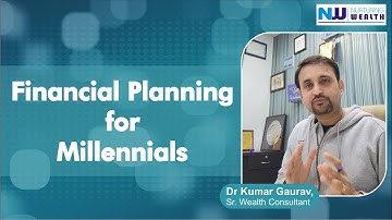 Financial planning for millennials | Dr Kumar Gaurav
