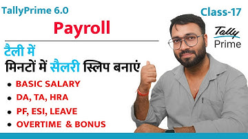 Payroll in Tally Prime 6.0 | How To Maintain Company Salary Payroll in Tally Prime Step By Step