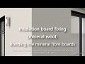 How to attach insulation (rock wool) using adhesive - Installation of thermal insulation How to attach insulation (rock wool) using adhesive - Installation of thermal insulation