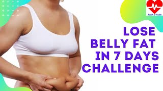 lose weight/lose belly fat/how to lose belly fat