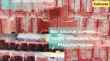 Red colour dumbbell shape interlock tile manufacturing @labhtradingcompanyvlogs