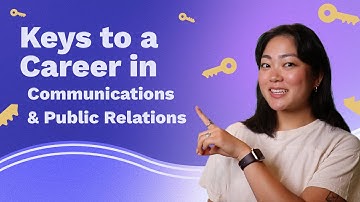 🔑 6 Career Keys: Communications and Public Relations