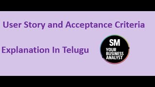 User Story and Acceptance Criteria in Telugu | With Real Time Example