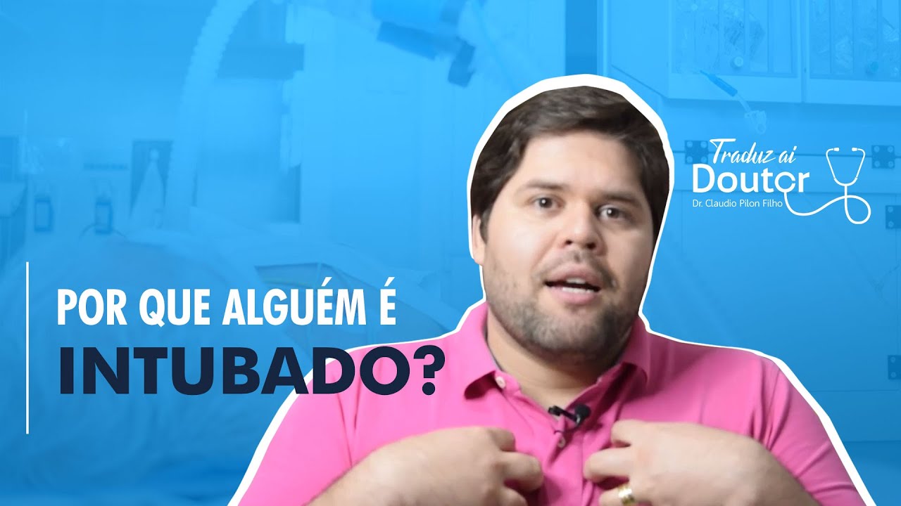 Por que alguém é intubado