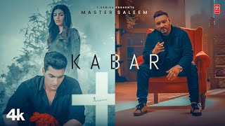 KABAR (Official Video) | Master Saleem | Daddy Beats | Latest Punjabi Songs 2023
