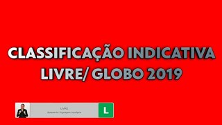 CHROMA KEY | Classificação Indicativa - Livre/Globo 2019