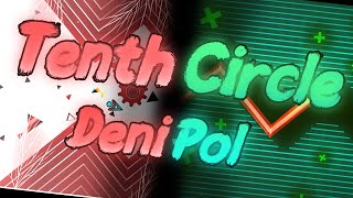 Tenth Circle  |  DeniPol (me) & NormDanchik