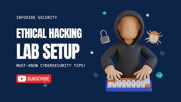 DAY-1: Ethical Hacking Lab Setup Tutorial | Infoxide Security Ethical Hacker Course
