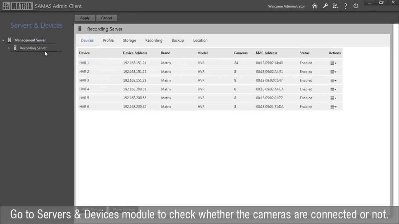 Video Surveillance Systems- Logical Grouping in Matrix SATATYA SAMAS ...