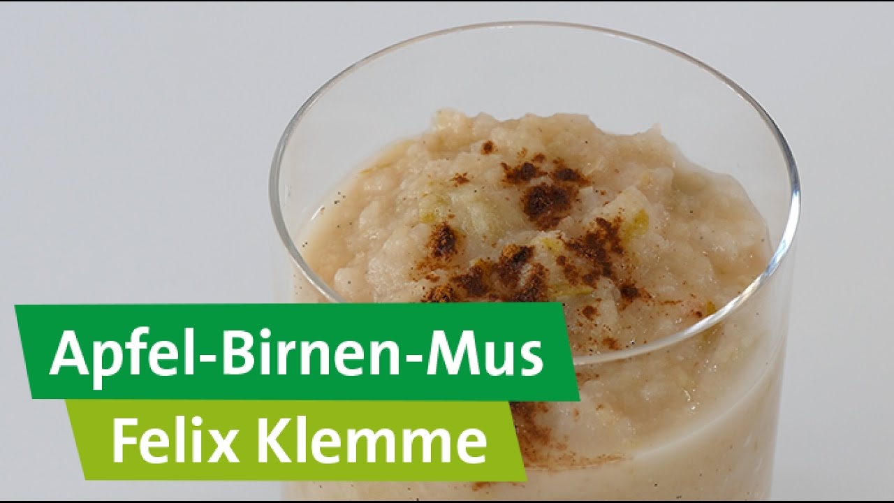 Apfel-Birnen-Mus – Gesunde Snacks mit Felix Klemme - YouTube