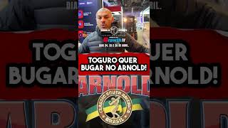 TOGURO QUER BUGAR O ARNOLD CLASSIC! #growtv #growthcy