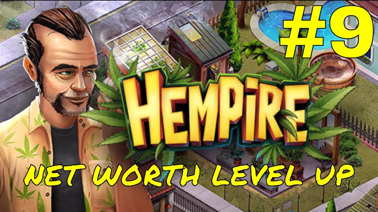 HEMPIRE WEED GROWING GAME / NET WORTH LEVEL UP / PART 9 / GAMEPLAY / iOS/Android