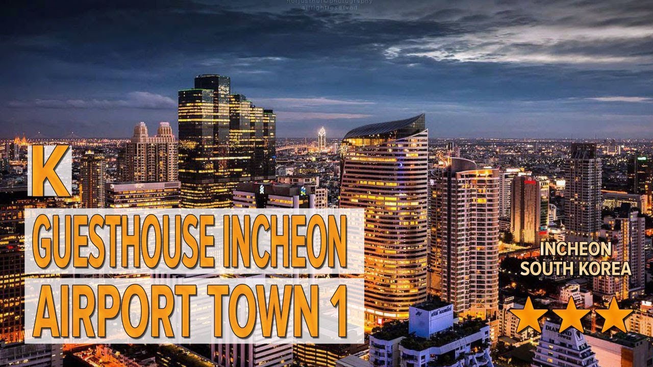 K Guesthouse Incheon Airport Town 1 Hotel Review Hotels In Incheon Korean Hotels - 