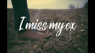 Watch Josh A I Miss My Ex video