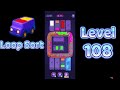 Loop Sort Level 108 Walkthrough 🚚 | Truck Puzzle Challenge | Mini Boss