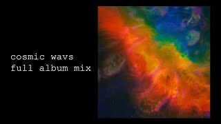 cosmic wavs  - ScruffyFox (Full Album + Visualiser)