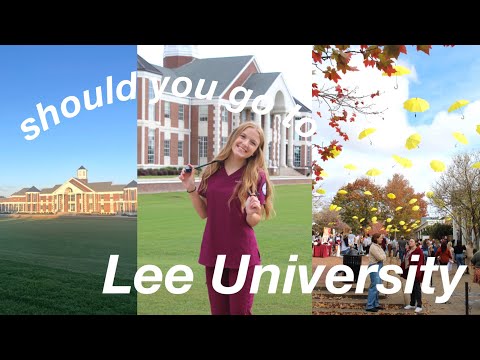 Should you go to LEE UNIVERSITY?  from a CURRENT SENIOR ll Pros and Cons of Lee University