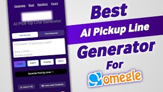 Best AI Pickup Line Website for Omegle | How to get girls on Omegle 2023 | Pickup line generator