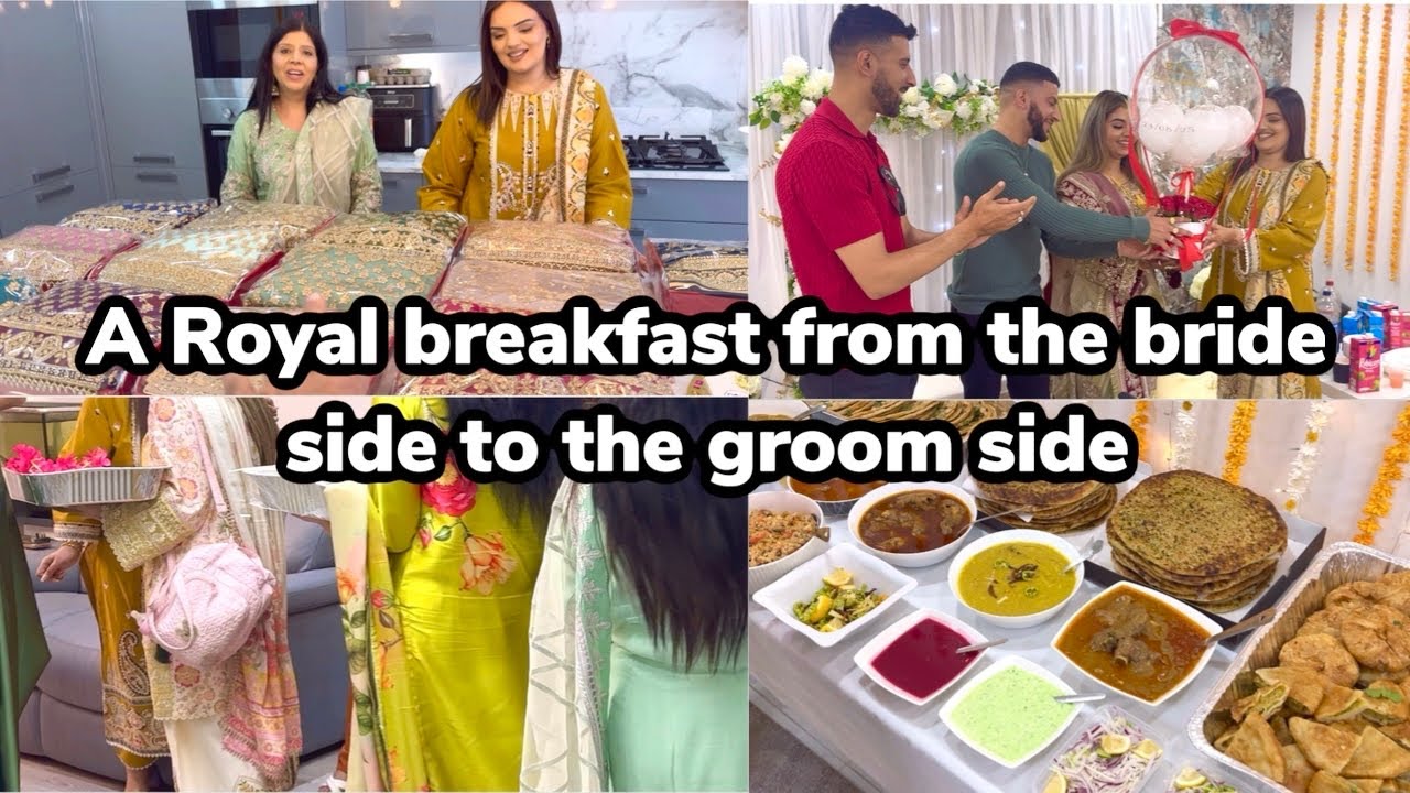 A ROYAL BREAKFAST FROM THE BRIDES FAMILY TO THE GROOMS FAMILY 🤩|| AFTER BARAAT FAMILIES BREAKFAST 🍳 