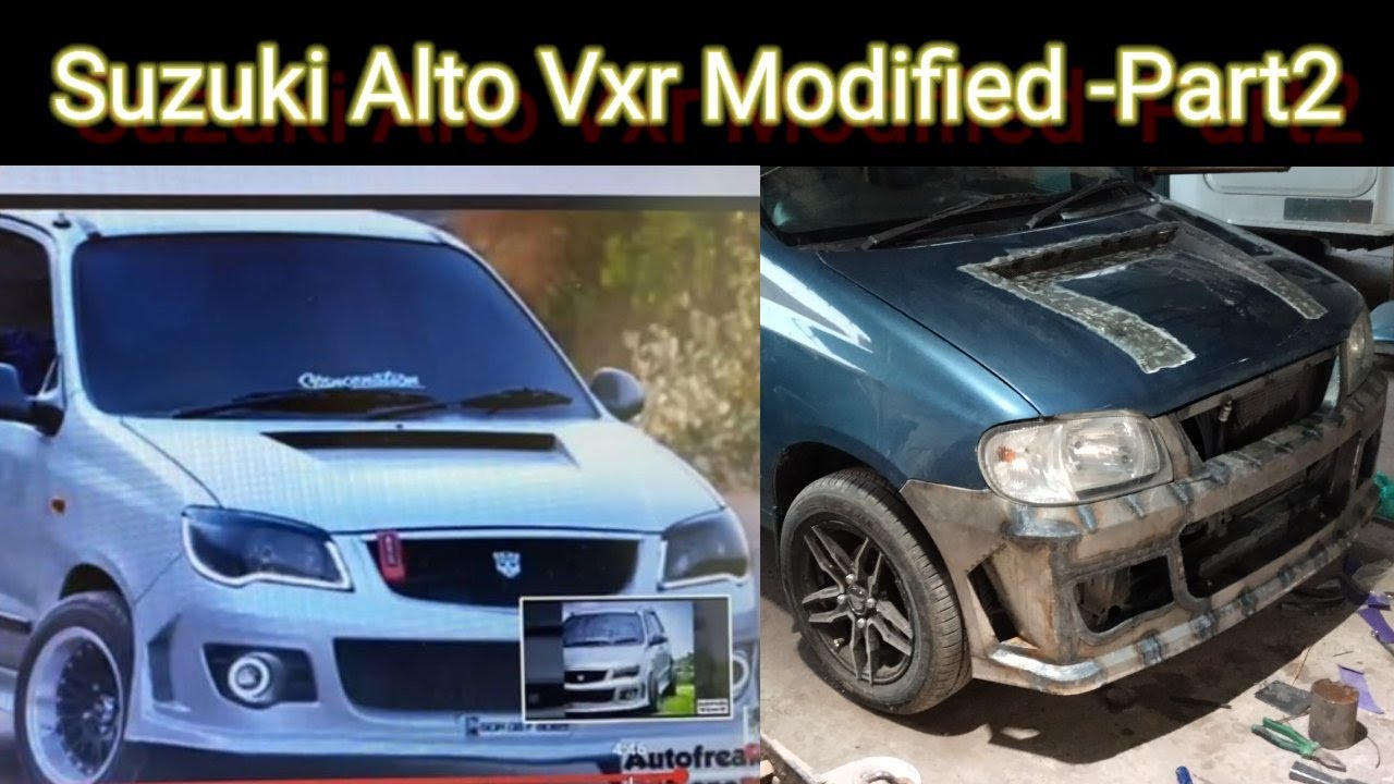 Suzuki Alto Vxr Modified Part2 YouTube