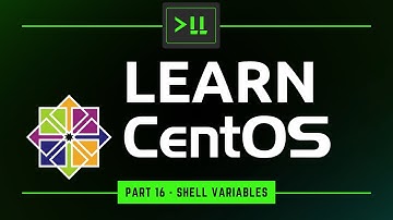 Learn CentOS 16 - Shell Variables