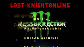 [Knight Online] ResSurrection, KISA PK FİLM'İ LOST-KO