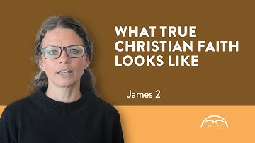 James 2: Justified by Works? Or Justified by Faith?