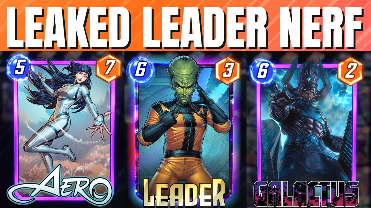 LEADER, GALACTUS & AERO NERF! LEAKED 2023 PATCH NOTES! MARVEL SNAP