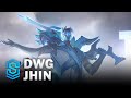 DWG Jhin Skin Spotlight - League of Legends