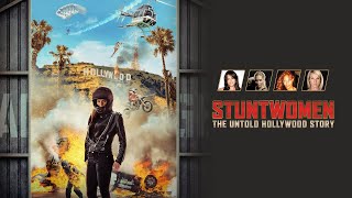 Stuntwomen: La Storia Inedita di Hollywood