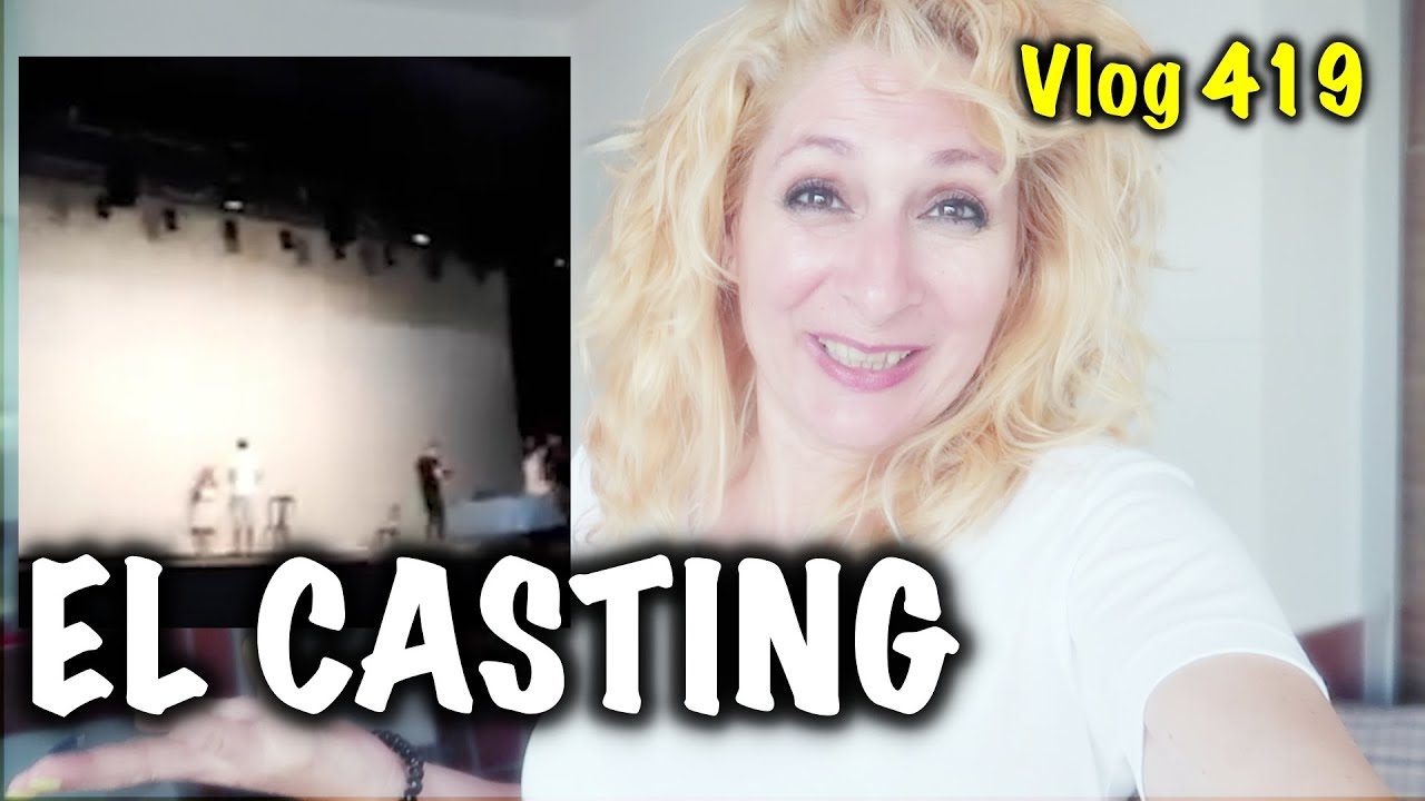 Casting ¿en que consiste? viajes y más Vlog 419 vlogs in spanish