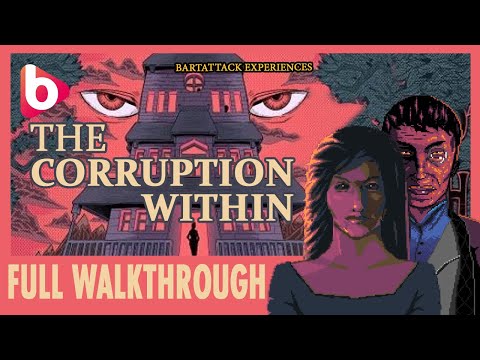 THE CORRUPTION WITHIN | Full Walkthrough - no commentary | Retro-styled point u0027n click adventure.