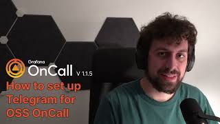 Open Source: How to configure Telegram & Grafana OnCall