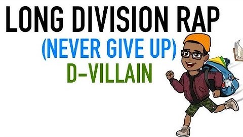 LONG DIVISION - Math Rap - Math Song