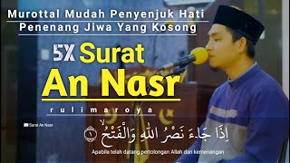 Melodious! Surat An-Nasr with Nahwand Rhythm, Easy and Heartwarming Recitation || Rulimaroya