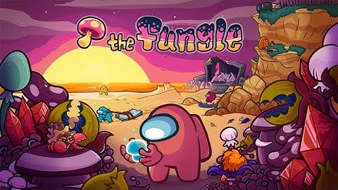 新マップ「THE FUNGLE」Among USトシゾー視点（シャオロン/チーノ/スナザメ/トシゾー/towaco/ふぁんきい/フジ/フルコン/ぴらの/まお/湯毛）