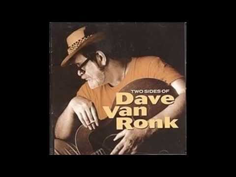 Dave Van Ronk - Green, Green Rocky Road