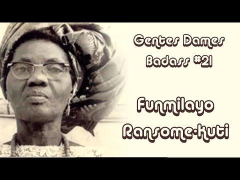 Funmilayo Ransome-Kuti - Gentes Dames Badass #21