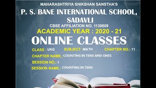 Career Overview UKG SUBJECT MATH CHAPTER 11 COUNTING IN TENS AND ONES SESSION 1 COUNTING IN TENS