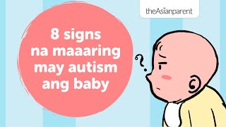 8 signs na maaaring may autism ang baby | theAsianparent Philipoienes