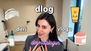 Dlog Deri Vlogu Dermatologun Ile