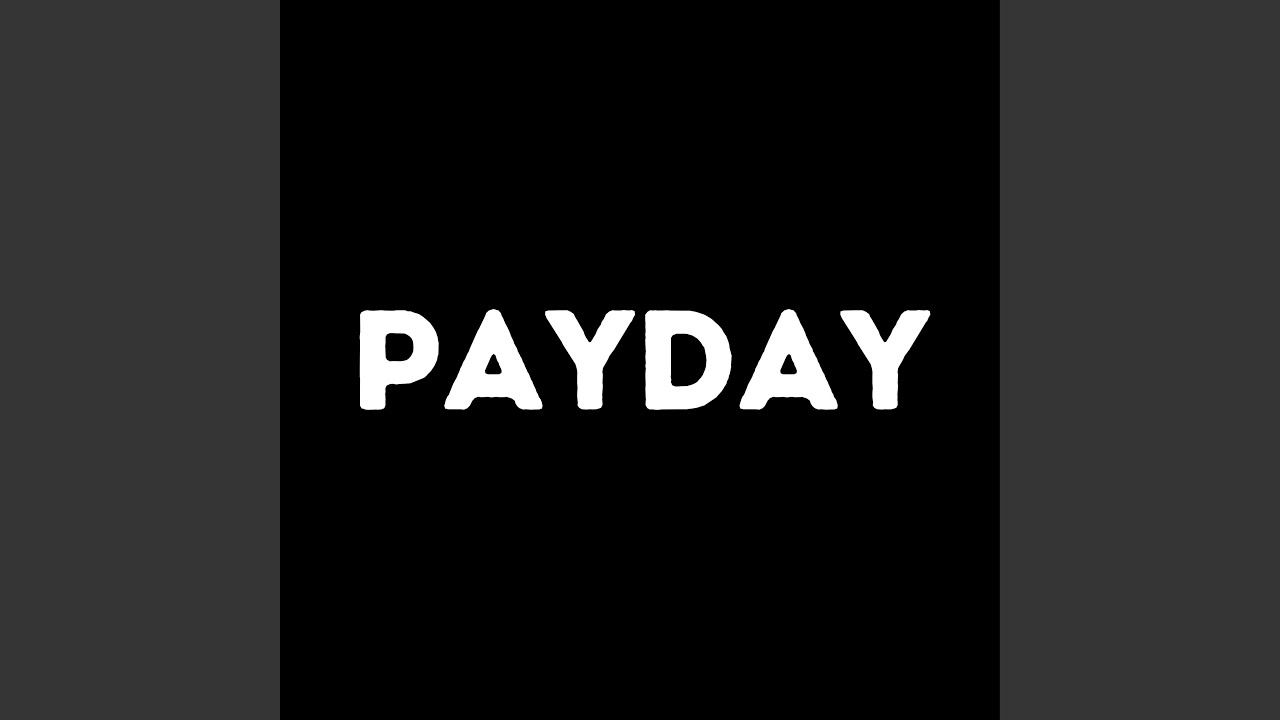 Payday