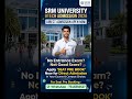 SRM University BTech Admission 2026 | No Entrance Exam ! Low Marks ! Apply For Direct Admission Now