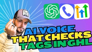 Build a GPT-4o AI Voice That Checks Contact Tags GoHighLevel - Prompt + Code Included