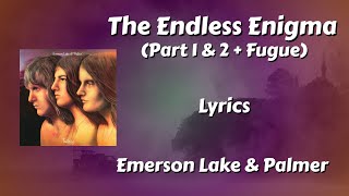 The Endless Enigma S  Emerson Lake U0026 Palmer part 1 U0026 2  Fugue